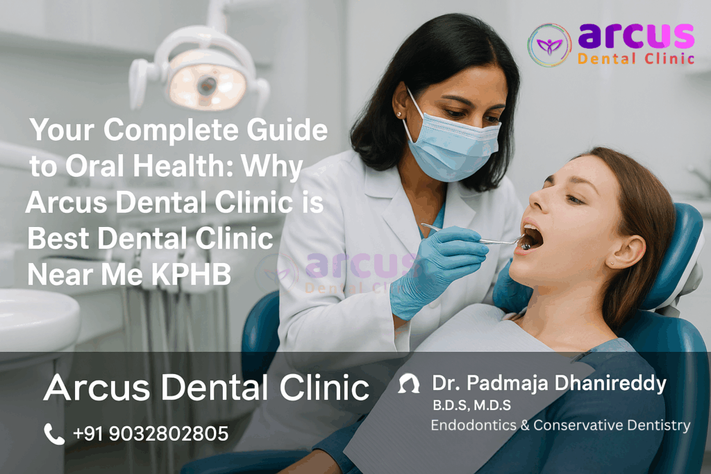 Best Dental Clinic Near Me KPHB